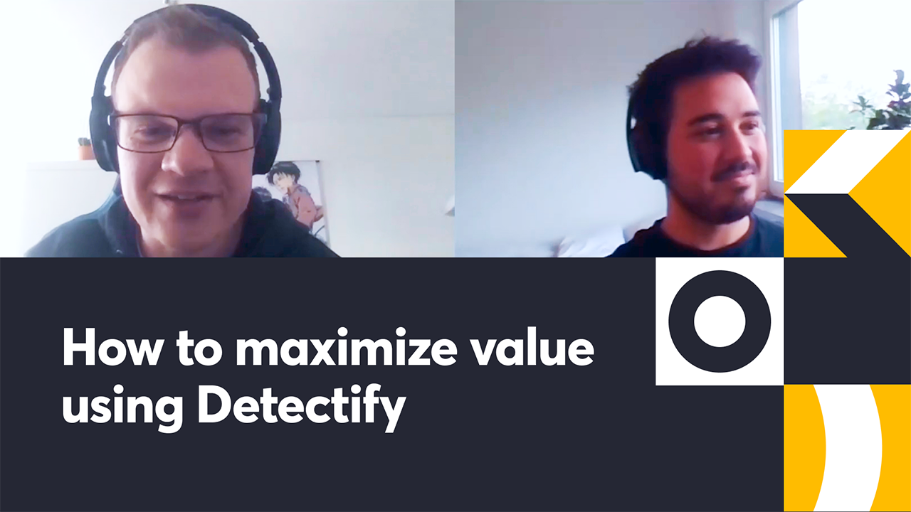 How to maximize value using Detectify